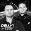 Delly & Messy
